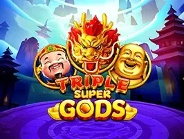 Triple Super Gods